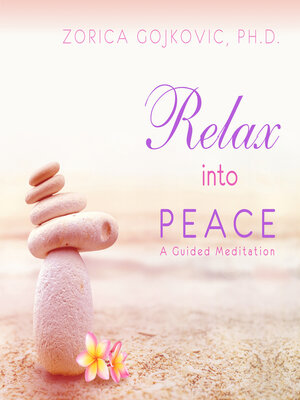 cover image of Relax into Peace